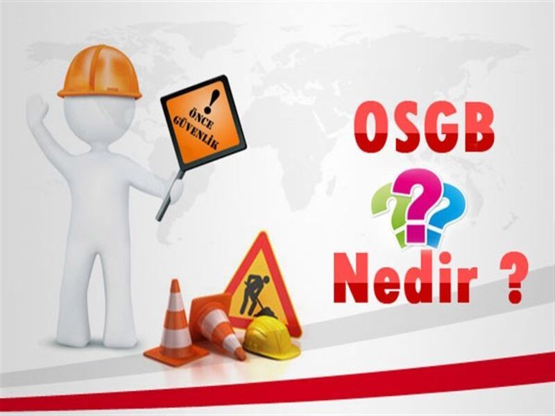 OSGB Nedir ?